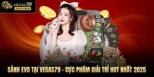 Sảnh EVO